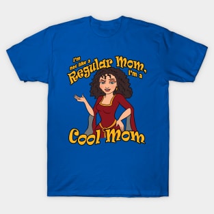 I'm a Cool Mom T-Shirt